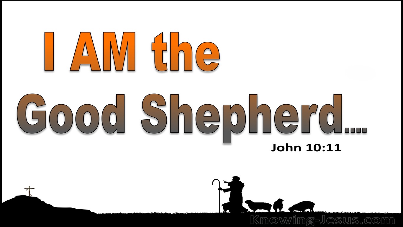 John 10:11 The Good Shepherd Lays Down His Life (white)